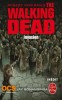 The Walking Dead | Fear The Walking Dead Les Romans The Walking Dead 